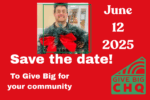 A man smiles and holds a Christmas wreath. Text reads: Save the Date to Give Big for your Community. June 12, 2025 is GIVEBIGCHQ